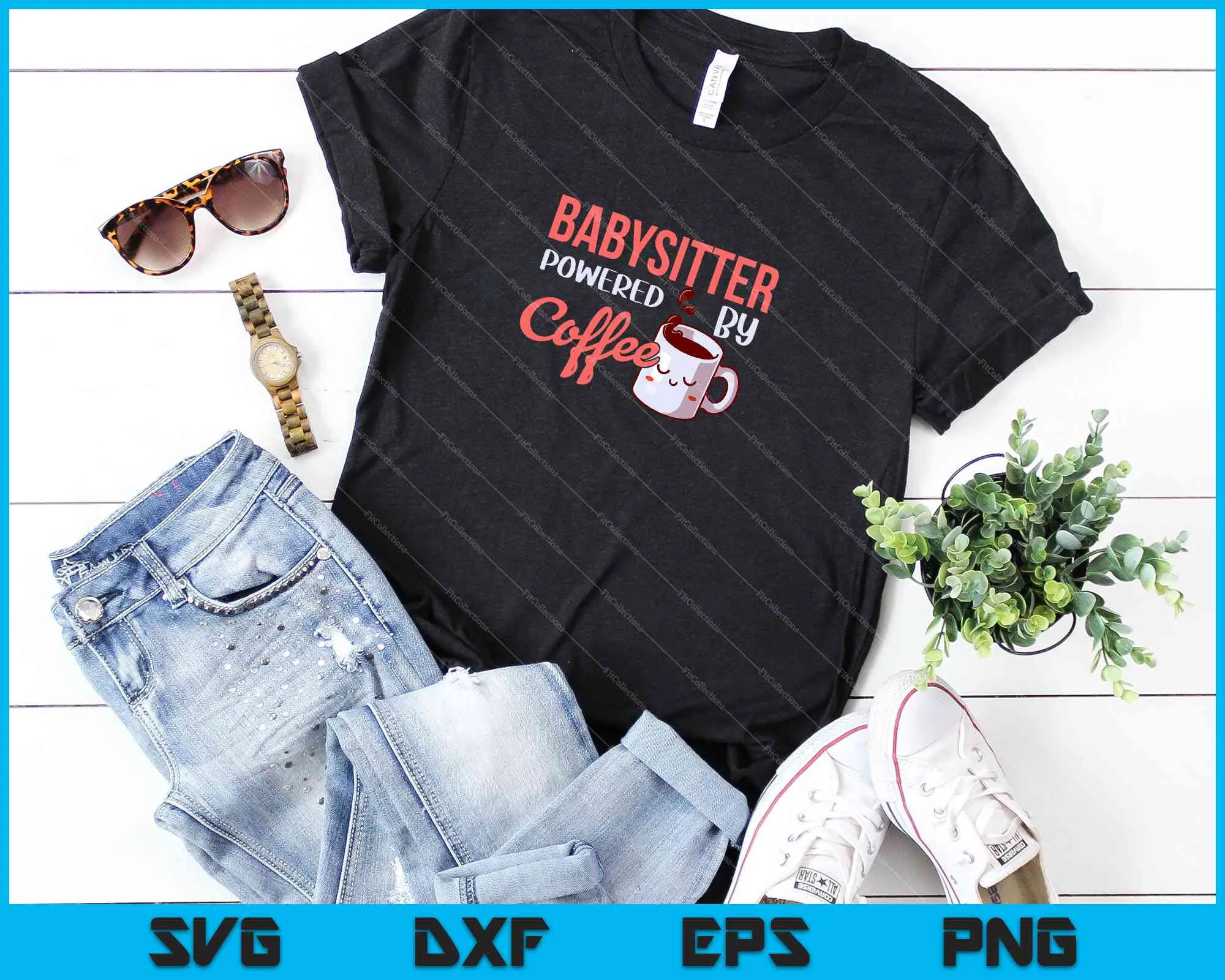 Babysitter Powered By Coffee SVG PNG Cutting Printable Files